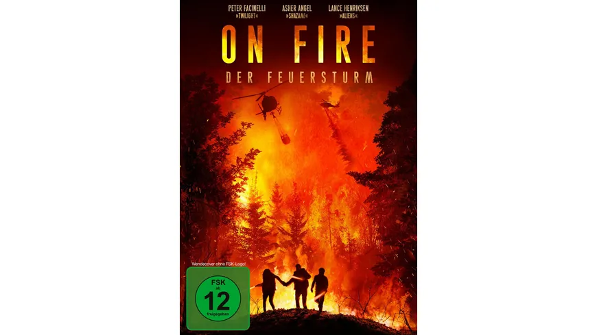 On Fire - Der Feuersturm