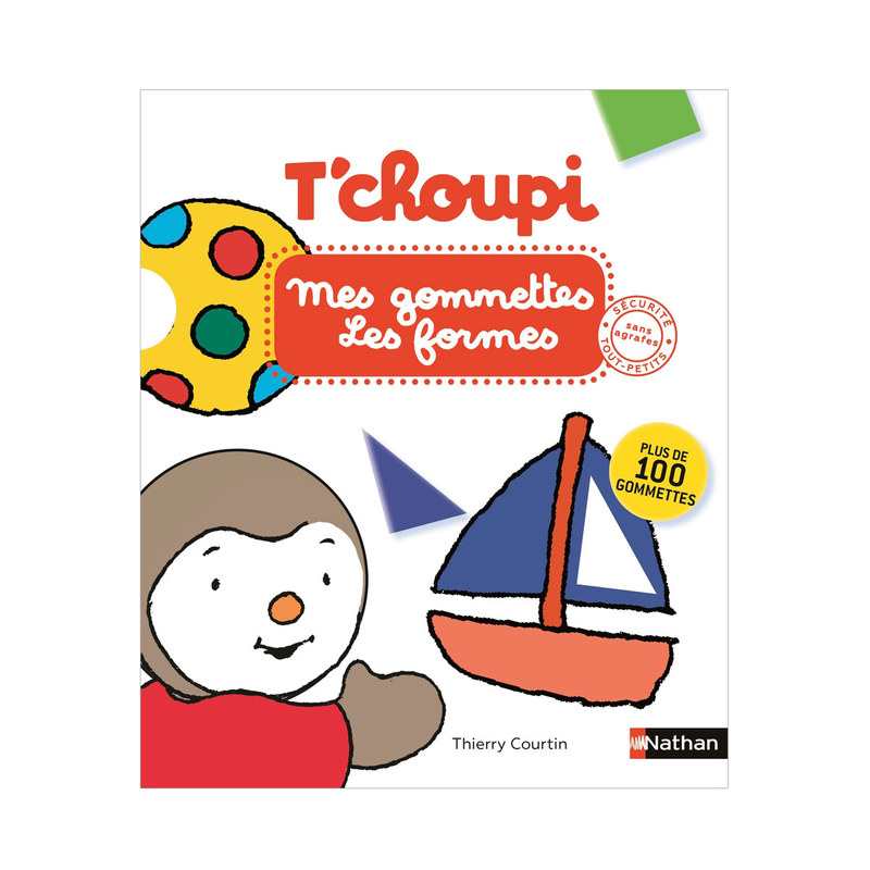 Livre T'choupi mes gommettes les formes - Nathan Jeunesse
