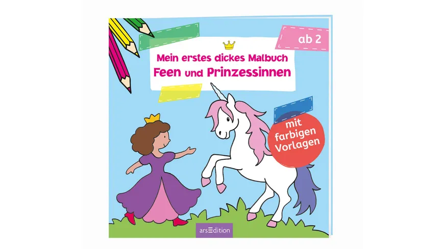 Mein erstes dickes Malbuch Feen und Prinzessinnen