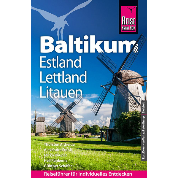 REISE KNOW-HOW BALTIKUM: LITAUEN, LETTLAND, ESTLAND
