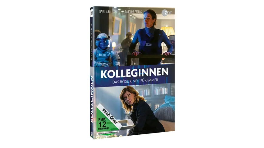 Kolleginnen: Das böse Kind / Für immer