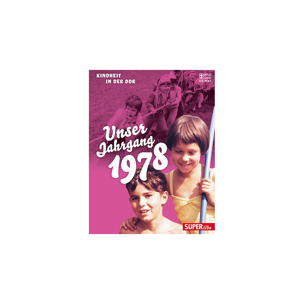 Unser Jahrgang 1978