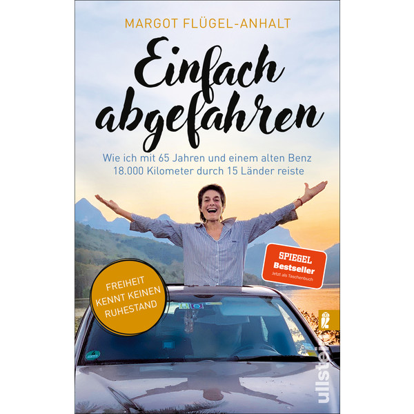 EINFACH ABGEFAHREN - Reisebericht