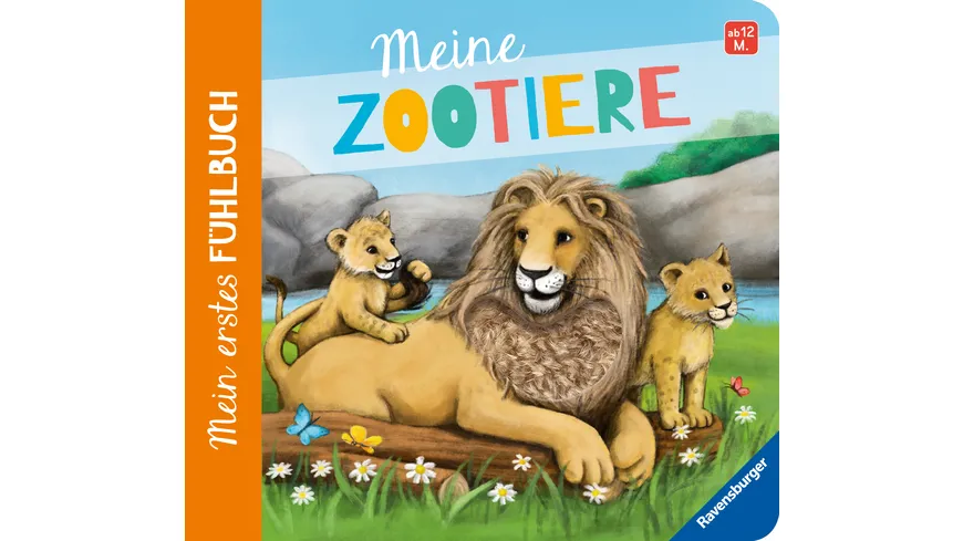 Mein erstes Fühlbuch: Meine Zootiere