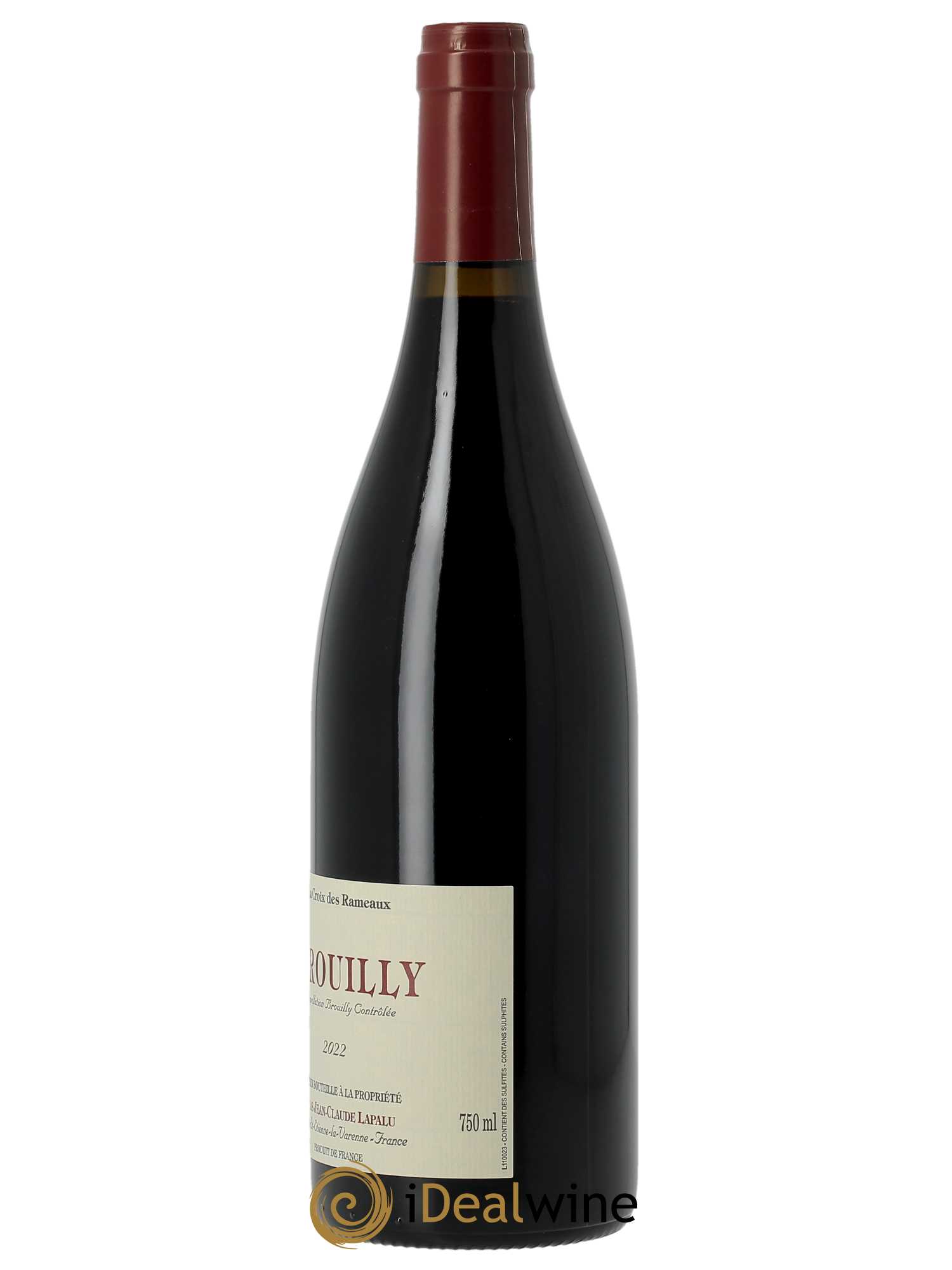 Brouilly La Croix des Rameaux Jean-Claude Lapalu  2022 - Lot de 1 Bouteille