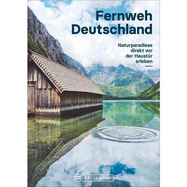 Fernweh Deutschland - Bildband