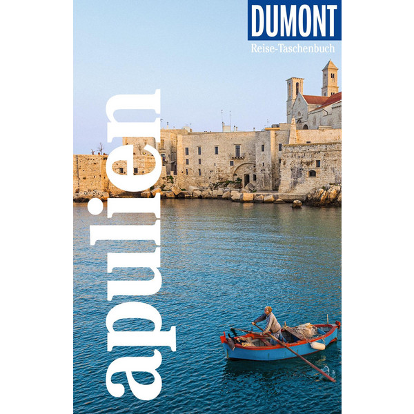DUMONT REISE-TASCHENBUCH APULIEN - Reiseführer