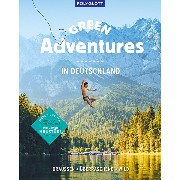 GREEN ADVENTURES IN DEUTSCHLAND - Reiseführer