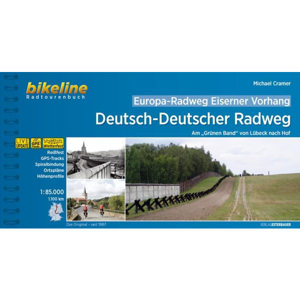 Europa-Radweg Eiserner Vorhang / Europa-Radweg Eiserner Vorhang Deutsch-Deutscher Radweg - Radwanderführer