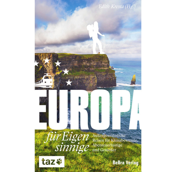 EUROPA FÜR EIGENSINNIGE - Reiseführer