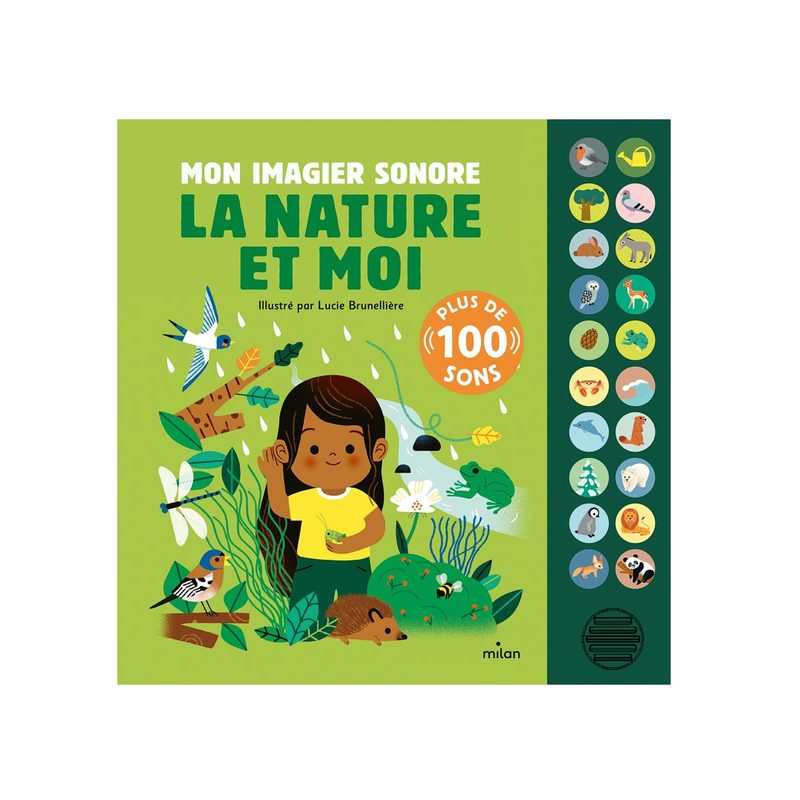 Livre Mon imagier sonore, la nature et moi - Milan Jeunesse