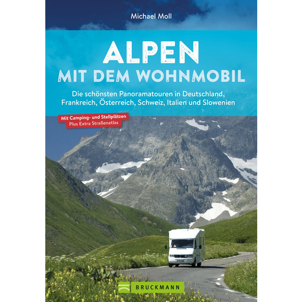 ALPEN MIT DEM WOHNMOBIL - Reiseführer