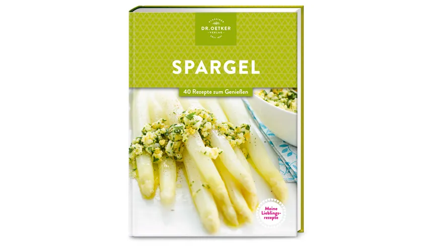 Meine Lieblingsrezepte: Spargel