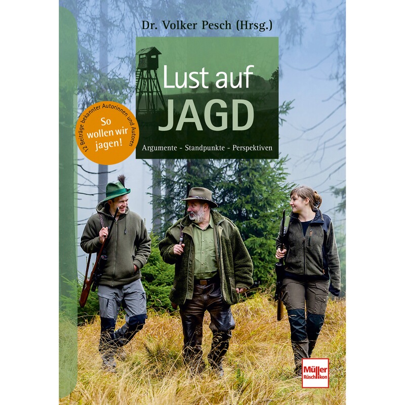 Müller Rüschlikon Buch: Lust auf Jagd