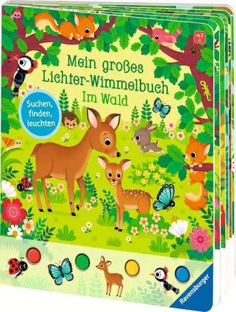 Mein großes Lichter-Wimmelbuch: Im Wald