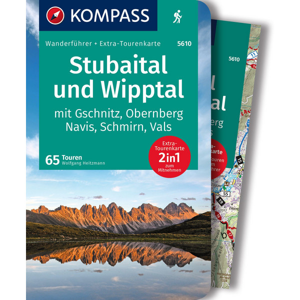 KOMPASS WANDERFÜHRER STUBAITAL UND WIPPTAL