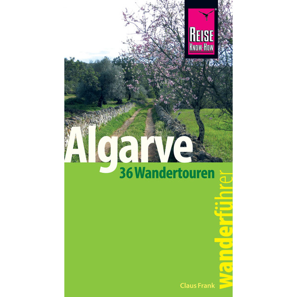 RKH WANDERFÜHRER ALGARVE - Wanderführer