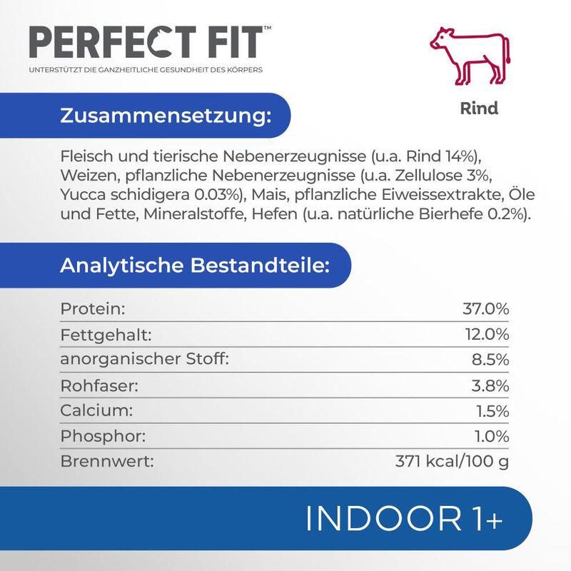 Perfect Fit Indoor 1+ Reich an Rind zu TOP-Preisen