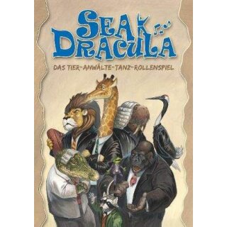Sea Dracula - Das Tieranwälte-Tanz-Rollenspiel (DE)