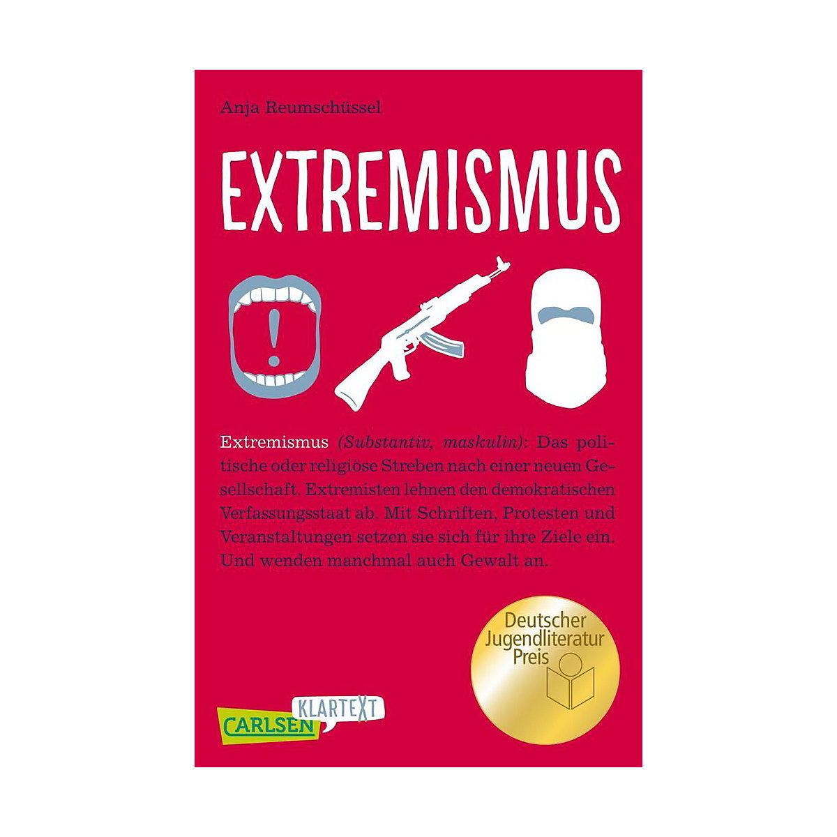 Carlsen Klartext: Extremismus