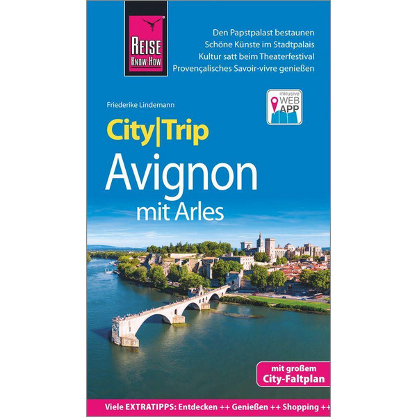 REISE KNOW-HOW CITYTRIP AVIGNON MIT ARLES - Reiseführer