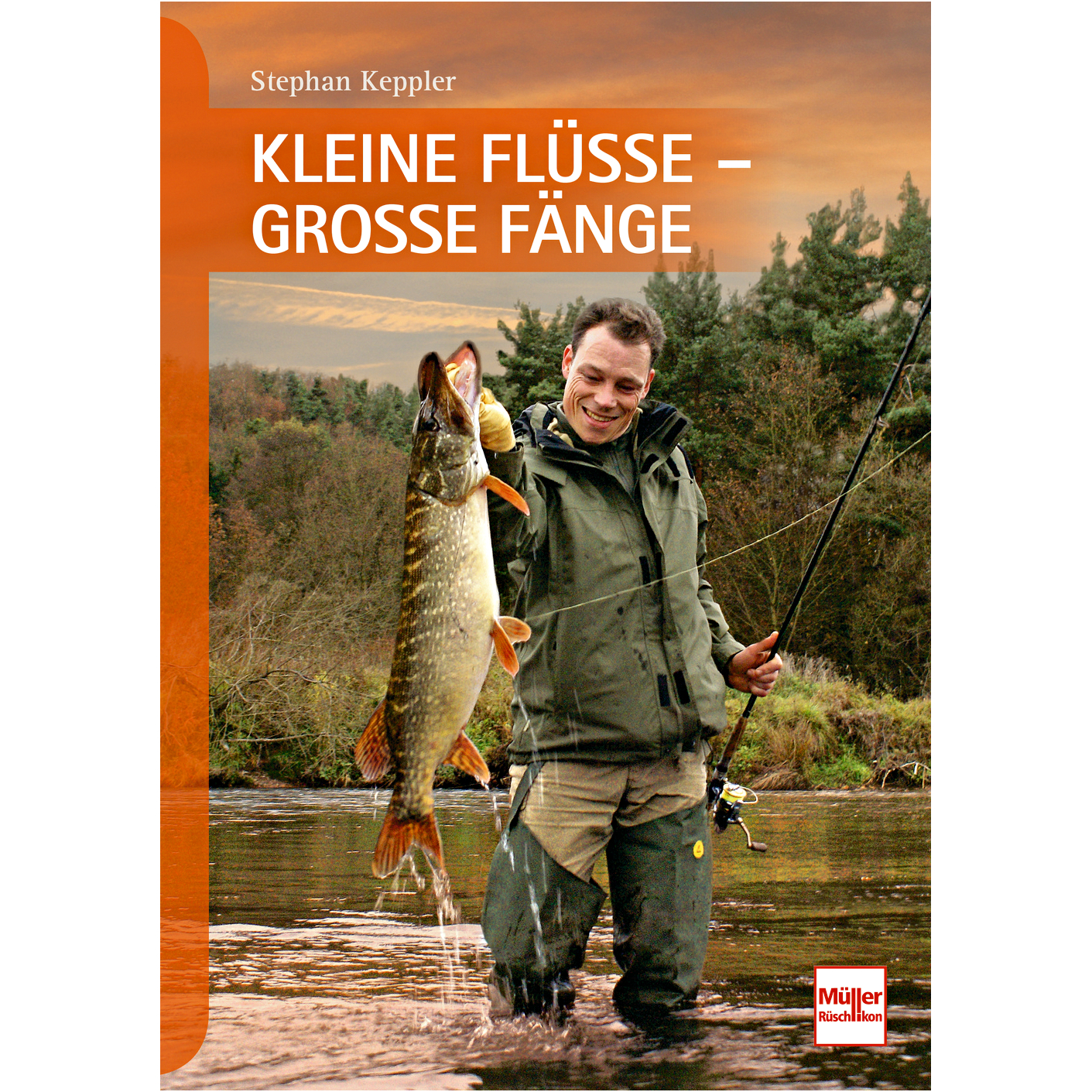 Kleine Flüsse - Groöe Fönge von Stephan Keppler