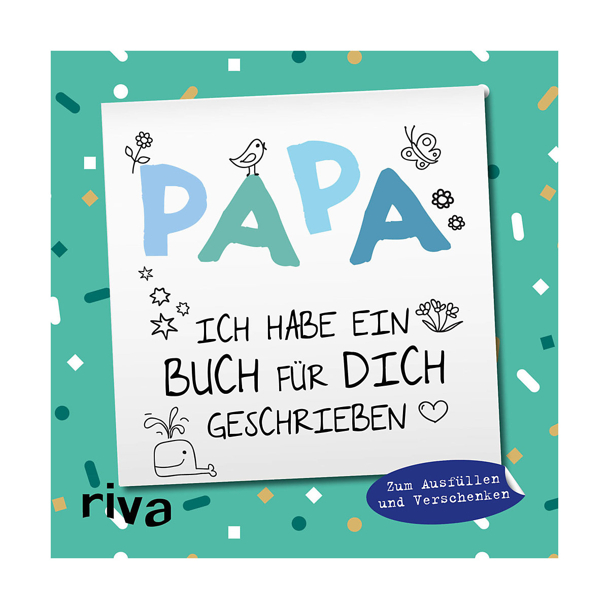 Papa, ich habe ein Buch für dich geschrieben