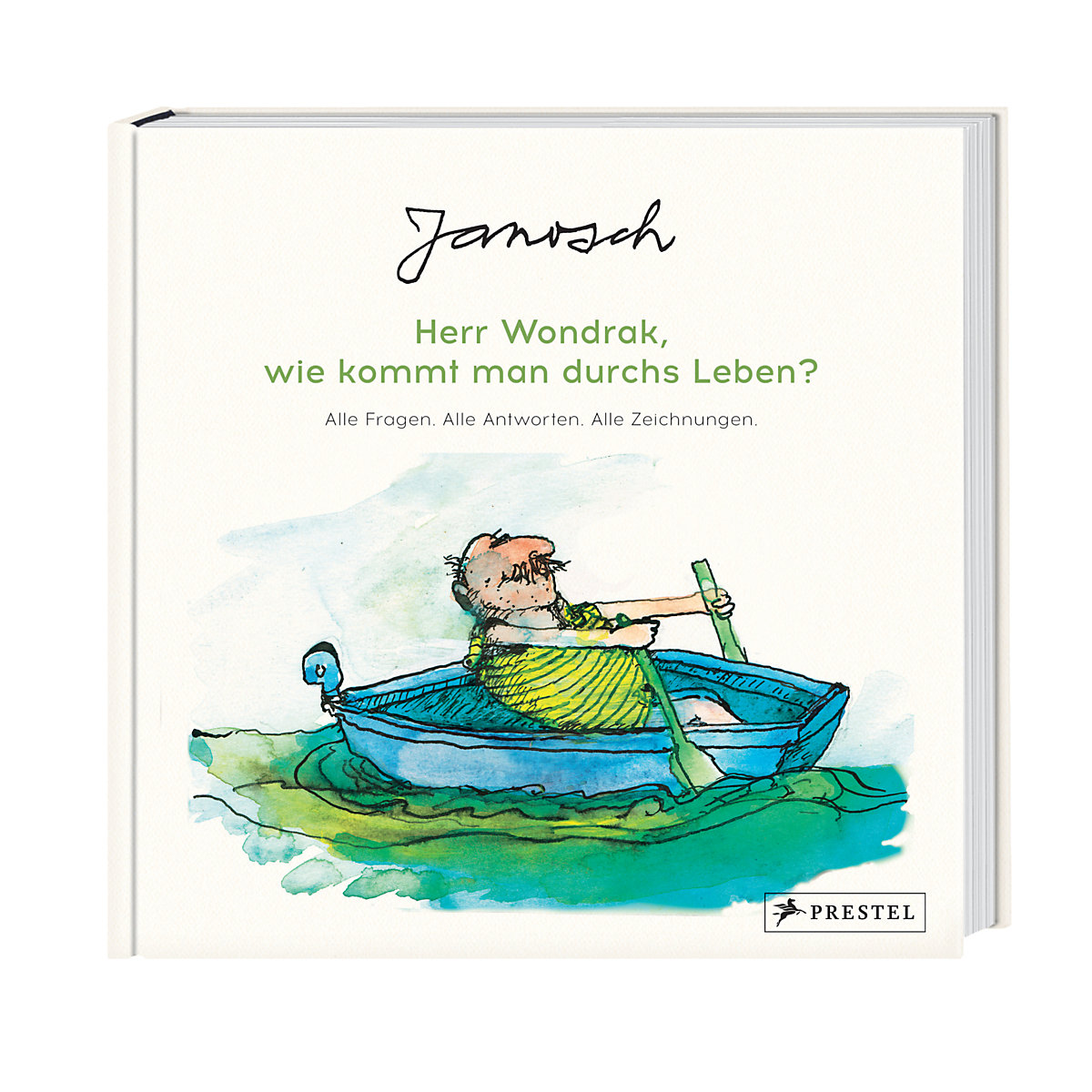 Janosch: Herr Wondrak, wie kommt man durchs Leben
