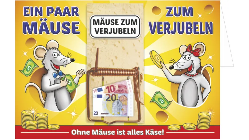 Mausefalle als Geldgeschenk - Mäuse zum Verjubeln