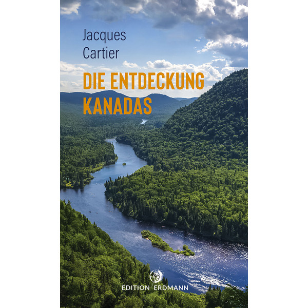 DIE ENTDECKUNG KANADAS - Reisebericht