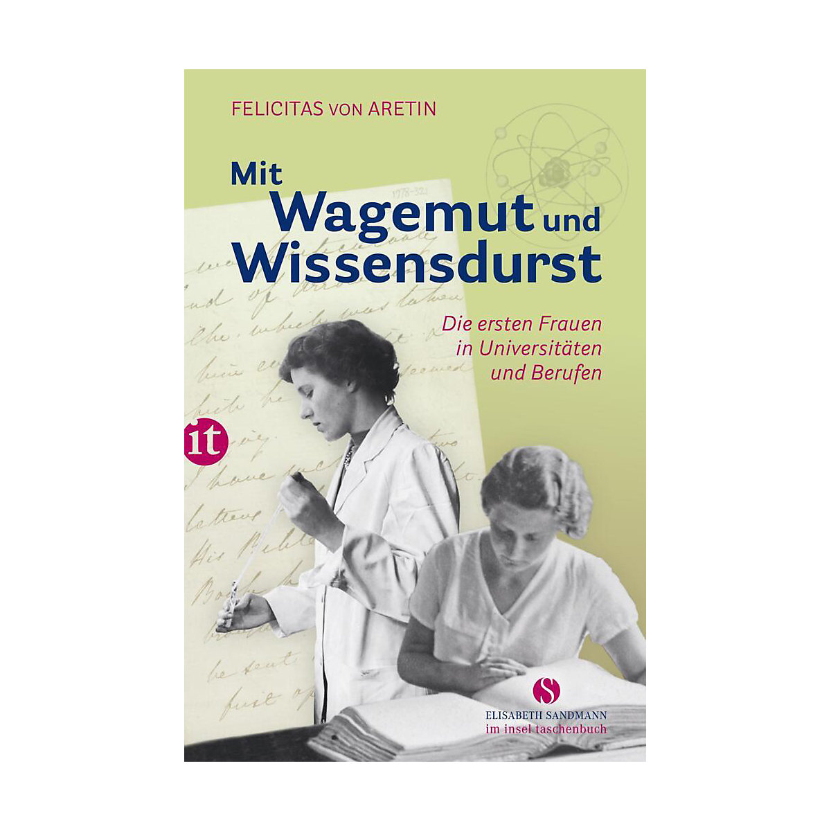 Mit Wagemut und Wissensdurst