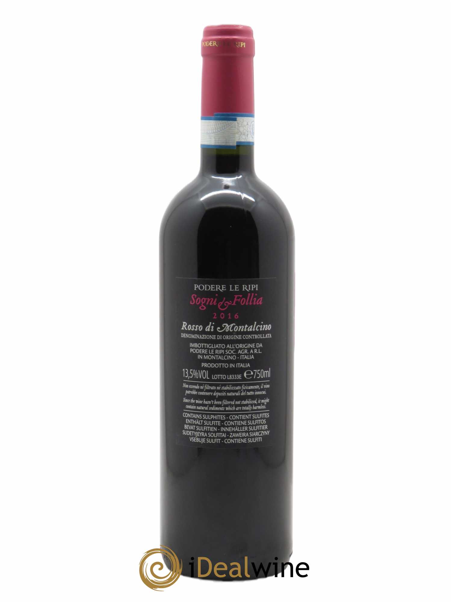 Rosso di Montalcino DOC Sogni e Follia Podere Le Ripi  2016 - Lot de 1 Bouteille