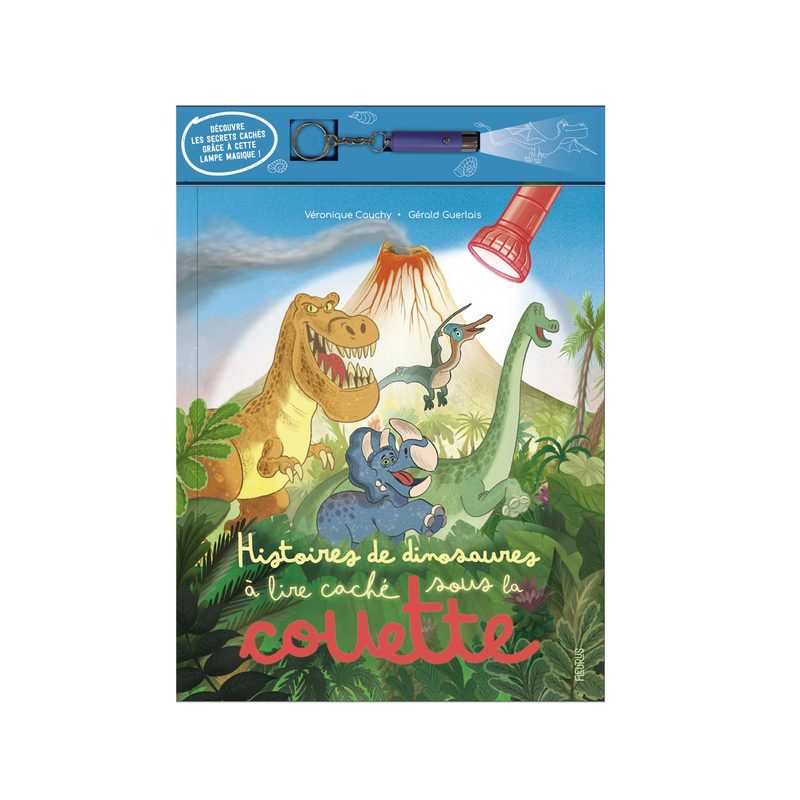 Livre Histoires de dinosaures à lire caché sous la couette - Fleurus