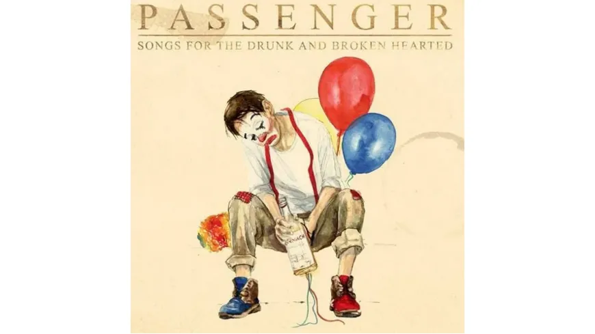 Songs for the Drunk and Broken Hearted