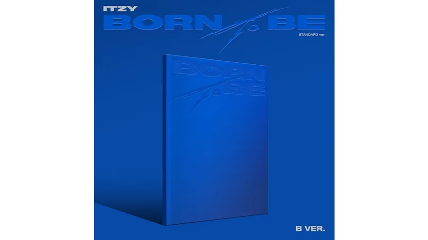 Born to be (Version B)