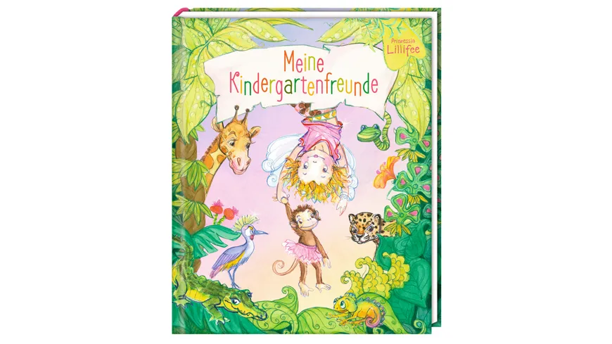 Die Spiegelburg - Meine Kindergartenfreunde Prinzessin Lillifee (Freundebuch)