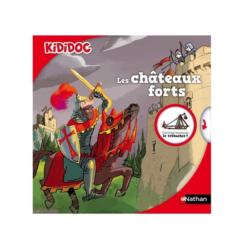 Livre Les châteaux forts Kididoc - Nathan Jeunesse