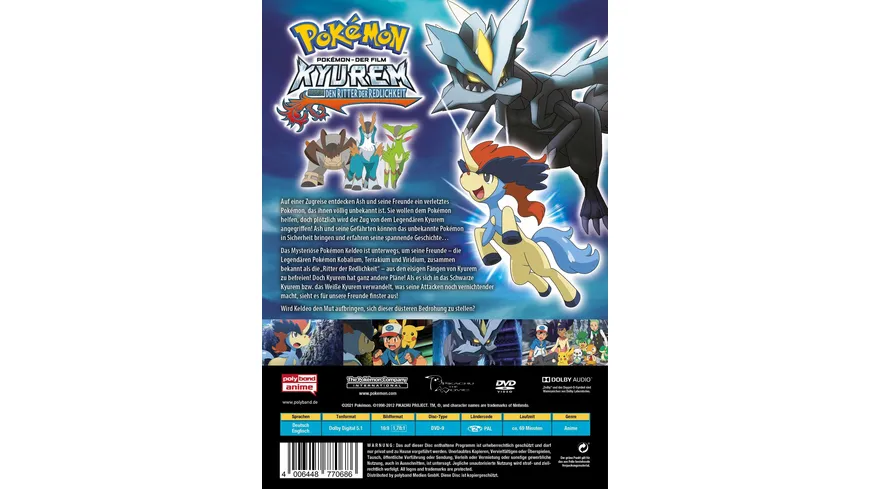 Pokémon 15 - Der Film: Kyurem gegen den Ritter der Redlichkeit