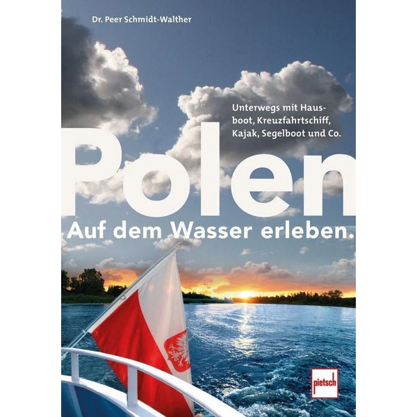 POLEN AUF DEM WASSER ERLEBEN. - Gewässerführer