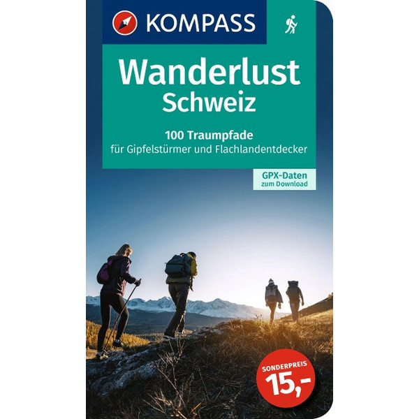 KOMPASS WANDERLUST SCHWEIZ - Wanderführer