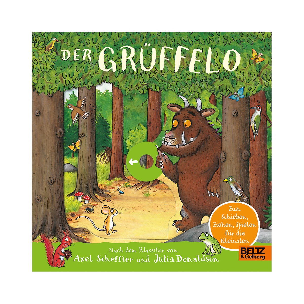 Der Grüffelo. Pappbilderbuch zum Ziehen, Schieben, Spielen für die Kleinsten