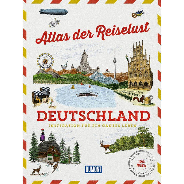 DUMONT BILDBAND ATLAS DER REISELUST DEUTSCHLAND