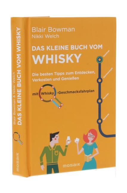 Blair Bowman, Das kleine Buch vom Whisky