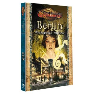 Cthulhu: Berlin - Welthauptstadt der Sünde (Hardcover) (DE)