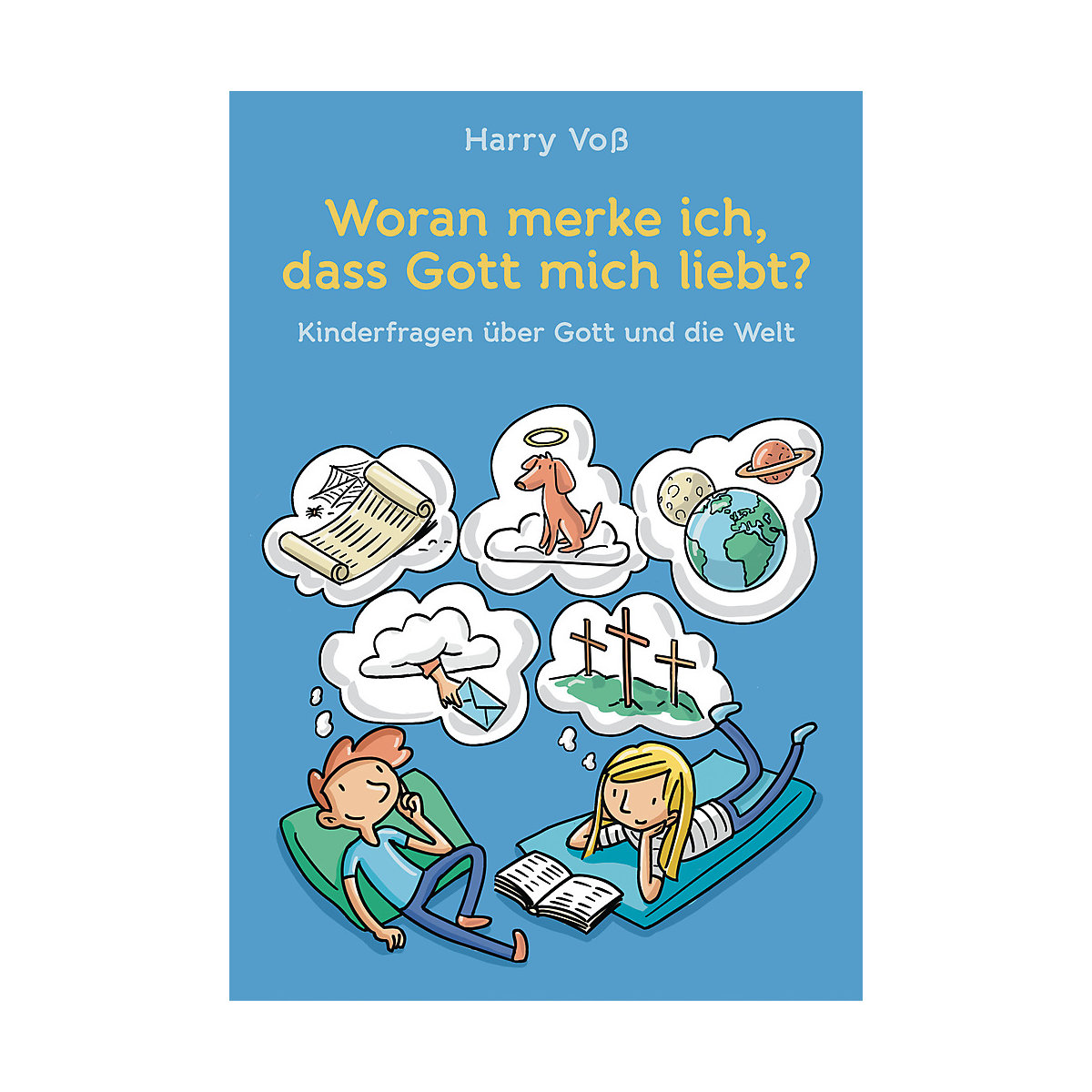 Woran merke ich, dass Gott mich liebt