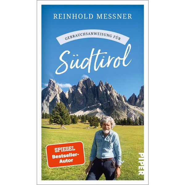 GEBRAUCHSANWEISUNG FÜR SÜDTIROL - Reisebericht