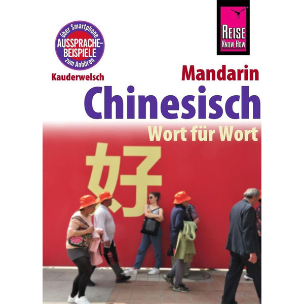 CHINESISCH (MANDARIN) - WORT FÜR WORT - Sprachführer