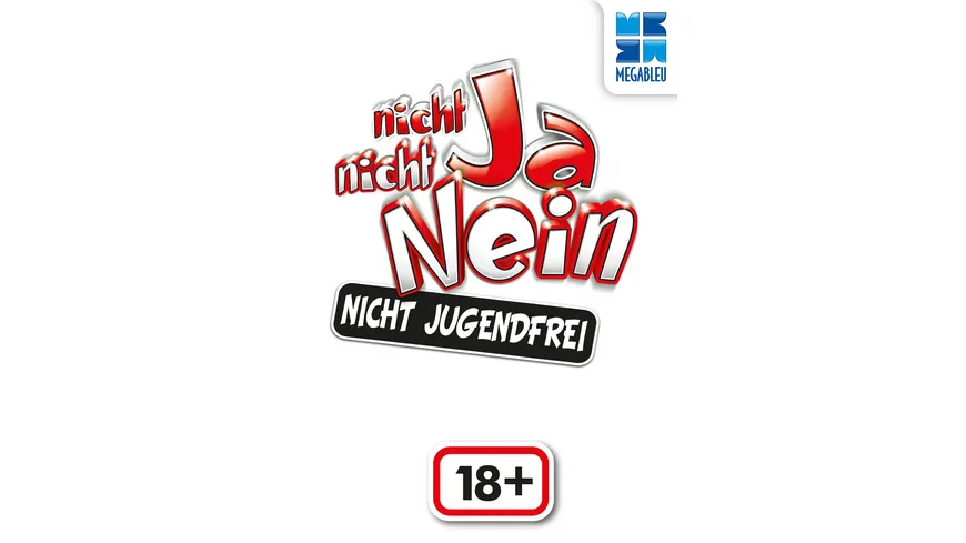 MegaBleu - Nicht Ja Nicht Nein - Nicht Jugendfrei