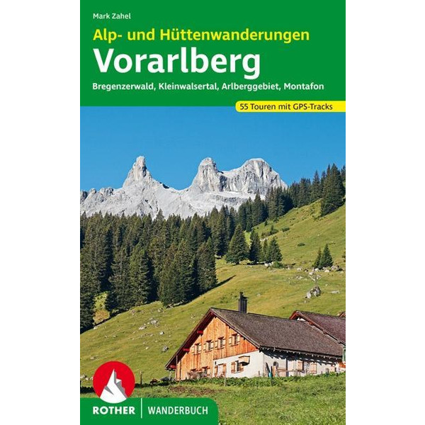 ALP- UND HÜTTENWANDERUNGEN VORARLBERG - Wanderführer