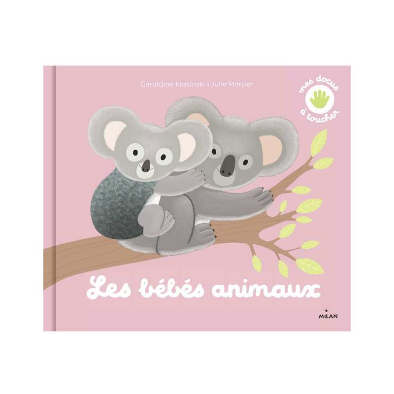 Livre Les bébés animaux - Milan Jeunesse